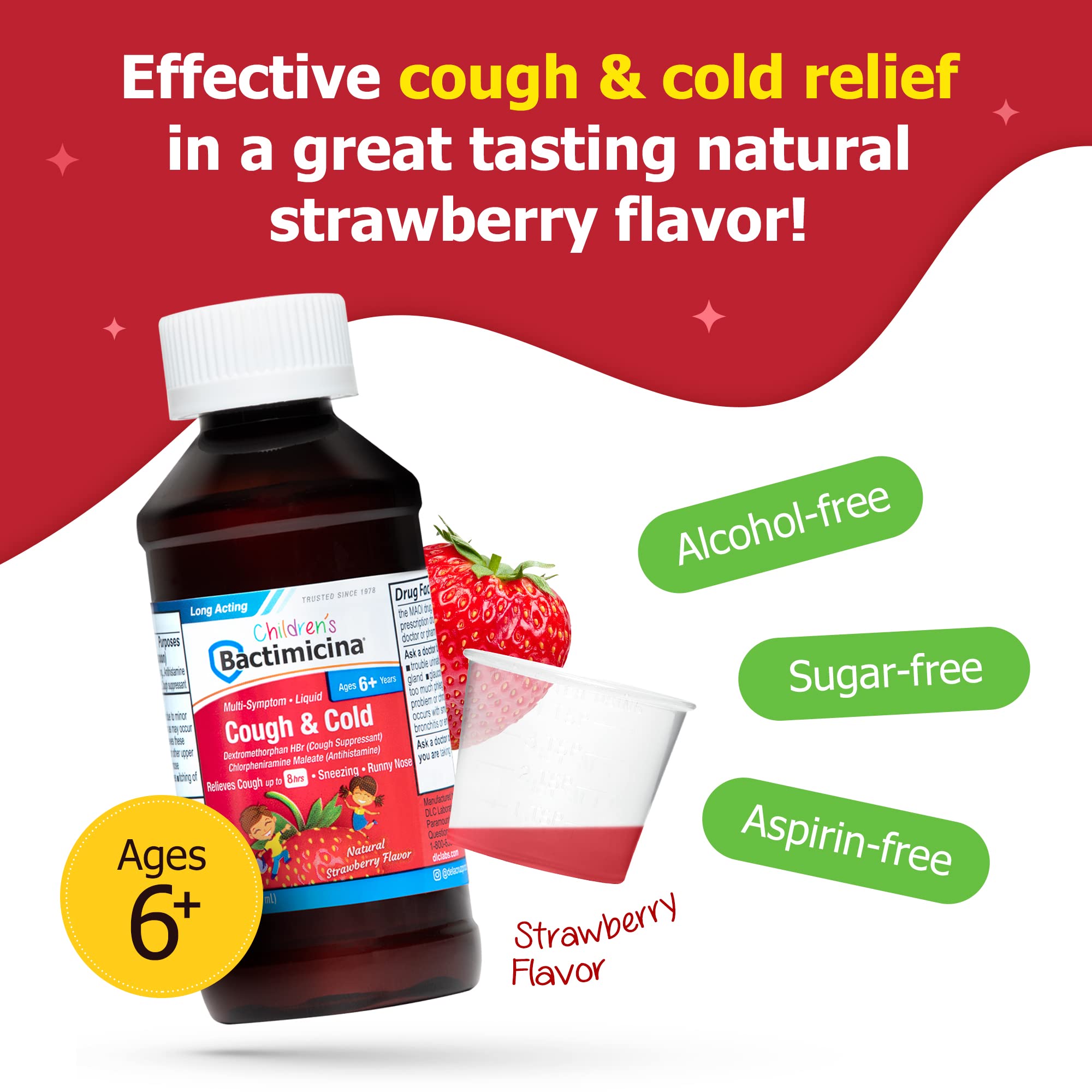 Bactimicina Children’s Cough and Cold Liquid - Kids Cough Medicine - Ages 6 and Up - Natural Strawberry Flavor - 4 Fl OZ - Image 6